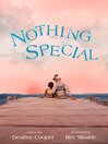 Cover image for Nothing Special
